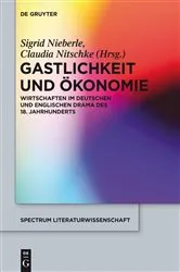 Book cover of Gastlichkeit und Ökonomie by Sigrid Nieberle