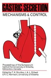 Book cover of Gastric Secretion by T. K. Shnitka