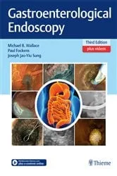 Book cover of Gastroenterological Endoscopy (3rd ed.) by Michael B. Wallace