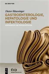 Book cover of Gastroenterologie, Hepatologie und Infektiologie by Dieter Häussinger