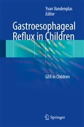 Book cover of Gastroesophageal Reflux in Children by Yvan Vandenplas
