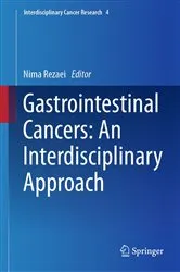 Book cover of Gastrointestinal Cancers: An Interdisciplinary Approach by Nima Rezaei