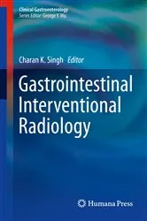 Book cover of Gastrointestinal Interventional Radiology by Charan K. Singh