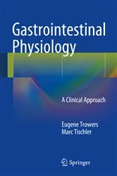 Book cover of Gastrointestinal Physiology by Eugene Trowers