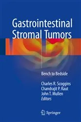 Book cover of Gastrointestinal Stromal Tumors by Charles R. Scoggins