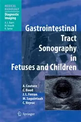 Book cover of Gastrointestinal Tract Sonography in Fetuses and Children by Alain Couture