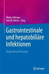 Book cover of Gastrointestinale und hepatobiliäre Infektionen by Markus Menges