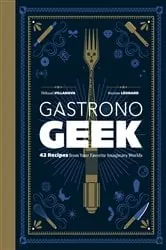 Book cover of Gastronogeek by Thibaud Villanova
