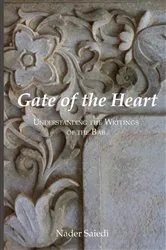 Book cover of Gate of the Heart by Nader Saiedi