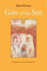 Book cover of Gate of the Sun by Elias Khoury