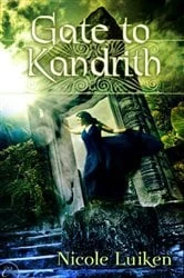 Book cover of Gate to Kandrith by Nicole Luiken