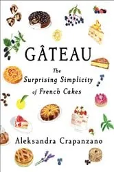 Book cover of Gateau by Aleksandra Crapanzano