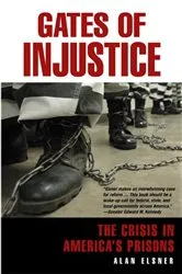 Book cover of Gates of Injustice by Alan Elsner