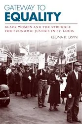 Book cover of Gateway to Equality by Keona K. Ervin