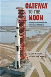 Book cover of Gateway to the Moon by Charles D. Benson