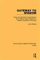Book cover of Gateway to Wisdom by John Blofeld