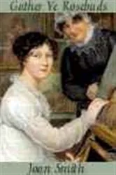 Book cover of Gather Ye Rosebuds by Joan Smith