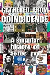 Book cover of Gathered From Coincidence by Tony Dunsbee