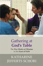 Book cover of Gathering at God's Table by Katharine Jefferts-Schori