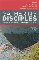 Book cover of Gathering Disciples by Myra Blyth