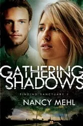 Book cover of Gathering Shadows (Finding Sanctuary Book #1) by Nancy Mehl