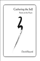 Book cover of Gathering the Self by Unknown