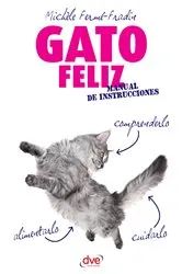 Book cover of Gato feliz by Michèle Fermé-Fradin