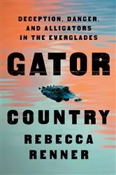 Book cover of Gator Country by Rebecca Renner