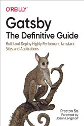 Book cover of Gatsby: The Definitive Guide by Preston So