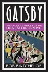 Book cover of Gatsby by Bob Batchelor