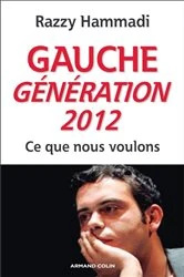 Book cover of Gauche. Génération 2012 by Razzy Hammadi