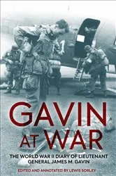 Book cover of Gavin at War by Lewis Sorley