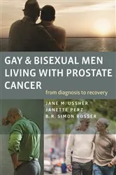 Book cover of Gay and Bisexual Men Living with Prostate Cancer by Jane M. Ussher