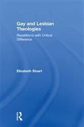 Book cover of Gay and Lesbian Theologies by Elizabeth Stuart