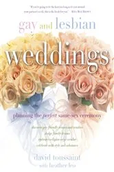 Book cover of Gay and Lesbian Weddings by David Toussaint
