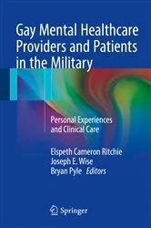 Book cover of Gay Mental Healthcare Providers and Patients in the Military by Elspeth Cameron Ritchie