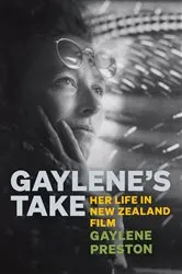 Book cover of Gaylene's Take by Gaylene Preston