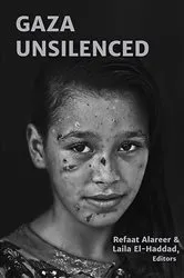 Book cover of Gaza Unsilenced by Unknown