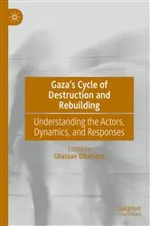 Book cover of Gaza’s Cycle of Destruction and Rebuilding by Ghassan Elkahlout
