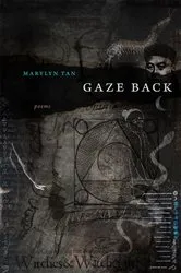 Book cover of GAZE BACK by Marylyn Tan