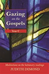 Book cover of Gazing on the Gospels by Judith Dimond