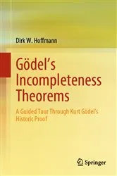 Book cover of Gödel's Incompleteness Theorems by Dirk W. Hoffmann