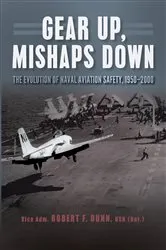 Book cover of Gear Up, Mishaps Down by Robert F Dunn