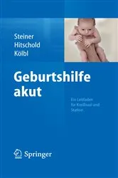 Book cover of Geburtshilfe akut by Eric Steiner