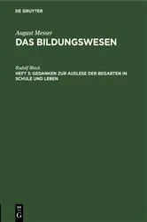 Book cover of Gedanken zur Auslese der Begabten in Schule und Leben by Rudolf Block