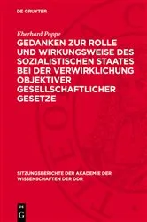 Book cover of Gedanken zur Rolle und Wirkungsweise des sozialistischen Staates bei der Verwirklichung objektiver gesellschaftlicher Gesetze by Unknown