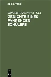Book cover of Gedichte eines fahrenden Schülers by Wilhelm Wackernagel