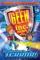 Book cover of Geek Inc. : Technoslime Terror by Mark Griffiths