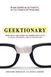 Book cover of Geektionary by Gregory Bergman