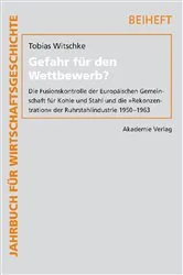 Book cover of Gefahr für den Wettbewerb? by Tobias Witschke